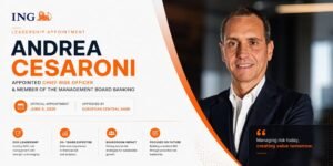 Read more about the article ING Chief Risk Officer Andrea Cesaroni Named in Major ECB-Backed Move